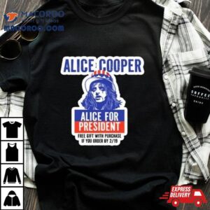 Alice For President 2024 T Shirt