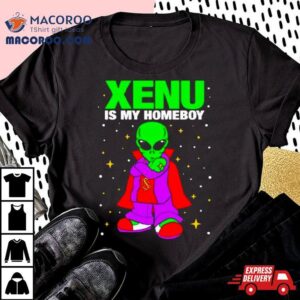Alien Xenu Is My Homie Shirt