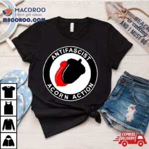 Anti Fascist Acorn Action Logo Tshirt