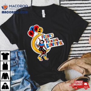 Apes Freaks Are Fucking Beautiful Shirt