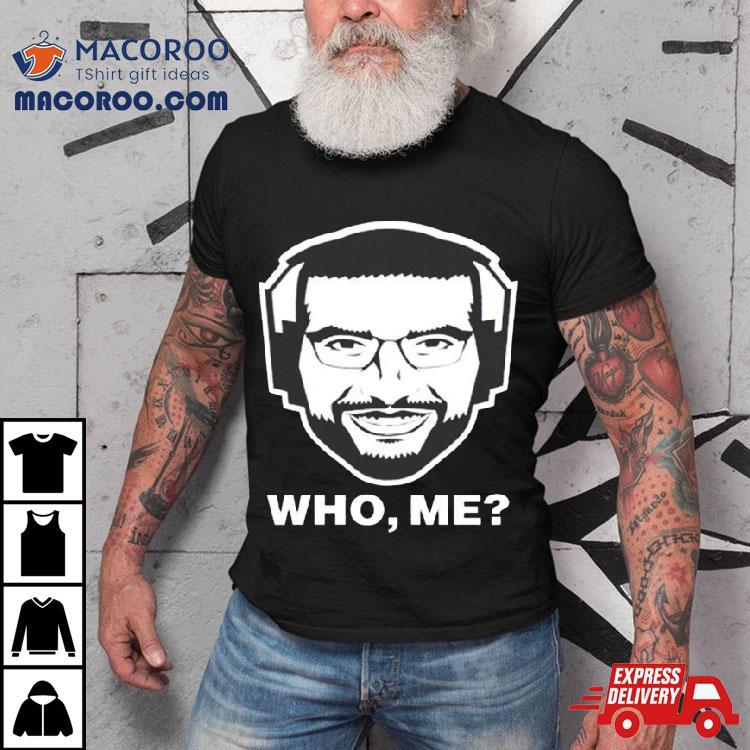 Ariel Helwani Who Me Shirt Ariel Helwani Who Me Shirt