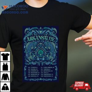 Arkansauce Tour Performance Schedule Tshirt