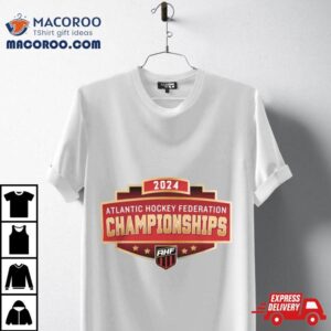 Atlantic Hockey Federation Champion 2024 Shirt