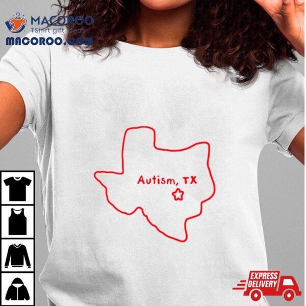 Autism Tx Texas Map Shirt