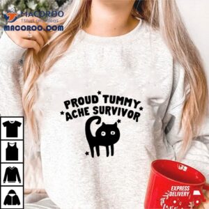 Back Cat Proud Tummy Ache Survivor Tshirt