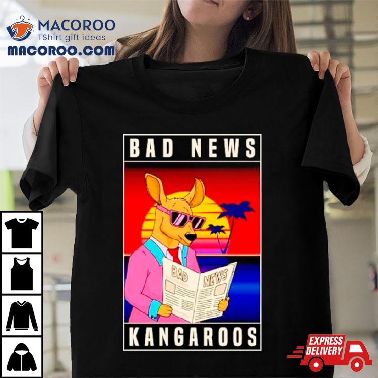 Bad News Kangaroos Summer Shirt Bad News Kangaroos Summer Shirt