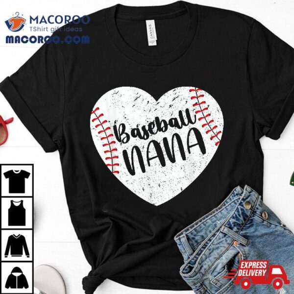 Baseball Nana Retro Heart Grandma Mother’s Day Shirt