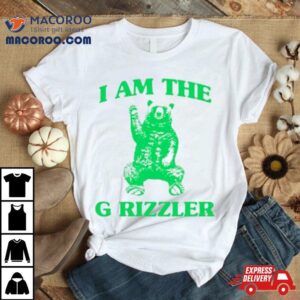 Bear I Am The G Rizzler Tshirt