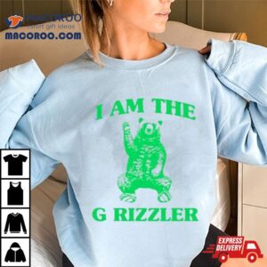 Bear I Am The G Rizzler Tshirt