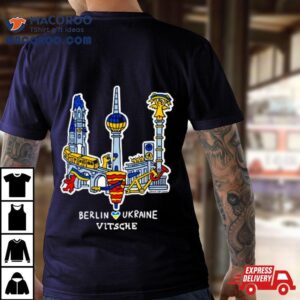 Berlin Ukraine Vitsche City Tshirt