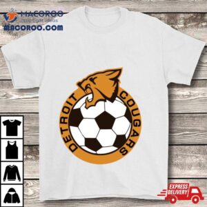 Best Detroit Cougars Soccer Vintage Logo Tshirt