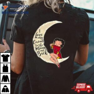 Betty Boop I Love My Arizona Cardinals To The Moon And Back Tshirt