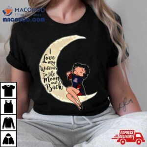 Betty Boop I Love My Arizona Wildcats To The Moon And Back Tshirt