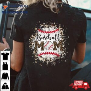 Bleached Softball Baseball Mom Leopard Tee Mother S Day Tshirt