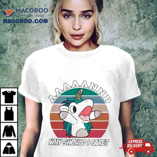 Bluey Unicorn Why Should I Care Vintage Shirt