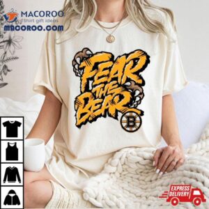 Boston Bruins Fear The Bear Shirt