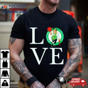 Boston Celtics Logo In Love Shirt