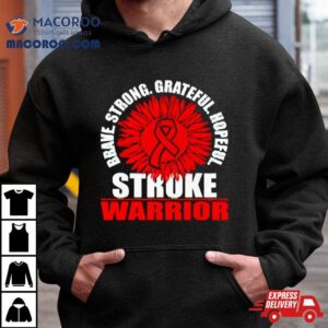 Brace Strong Grateful Hopeful Stroke Survivor Red Awareness Ribbon Tshirt