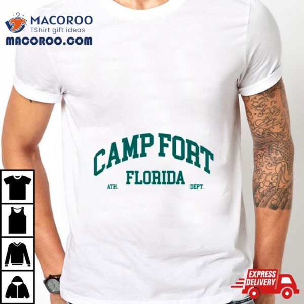 Camp Fort Florida Classic Shirt