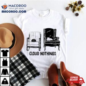 Cat Chairs Cloud Nothings Tshirt