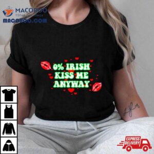 Champion Irish Kiss Me Anyway Lips Tshirt