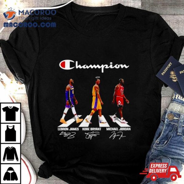 Champions Lebron James Kobe Bryant Michael Jordan Walking Road Signatures Shirt