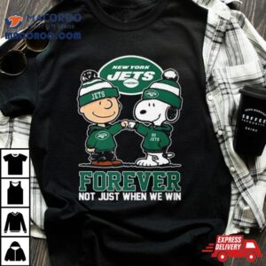 Charlie Brown And Snoopy New York Jets Forever Not Just When We Win Shirt