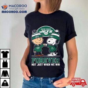 Charlie Brown And Snoopy New York Jets Forever Not Just When We Win Shirt