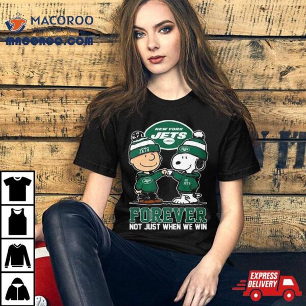 Charlie Brown And Snoopy New York Jets Forever Not Just When We Win Shirt