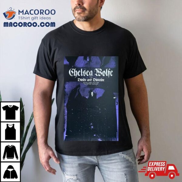 Chelsea Wolfe Show At The Neptune Theatre March 25 2024 Shirt