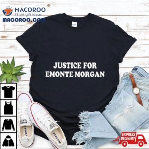 Chicago Ella French Justice For Emonte Morgan Shirt