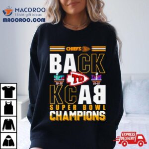 Chiefs Kingdom Back To Back Super Bowl Champions Tshirt