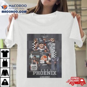 Christopher Bell S Nascar Cup Series Phoenix Tshirt