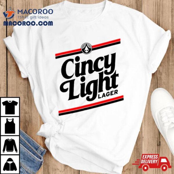 Cincinnati Bearcats Cincy Light Lager Shirt
