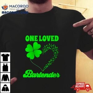 Clove Heart One Loved Bartender Tshirt