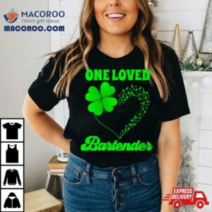 Clove Heart One Loved Bartender Tshirt