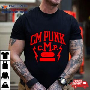 Cm Punk C.m.p Chicago Shirt