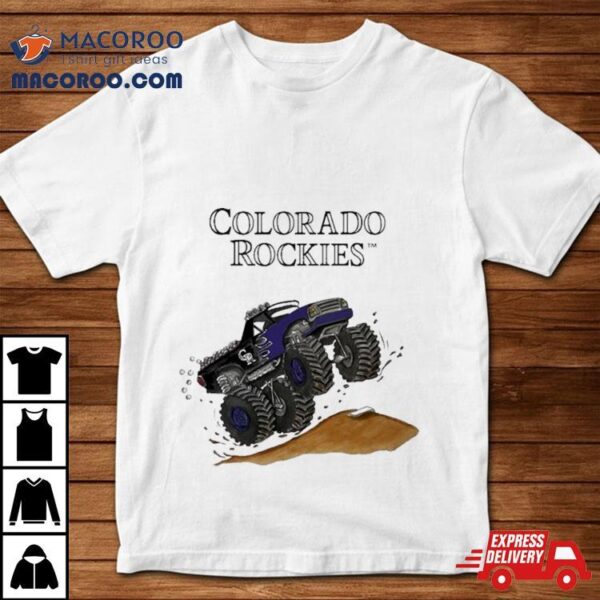 Colorado Rockies Monster Truck Mlb Shirt
