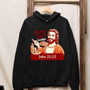 Come Eat Breakfast John Hoodie