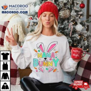 Cute Nana Bunny Ears Amp Paws Flowers Easter Day Tshirt