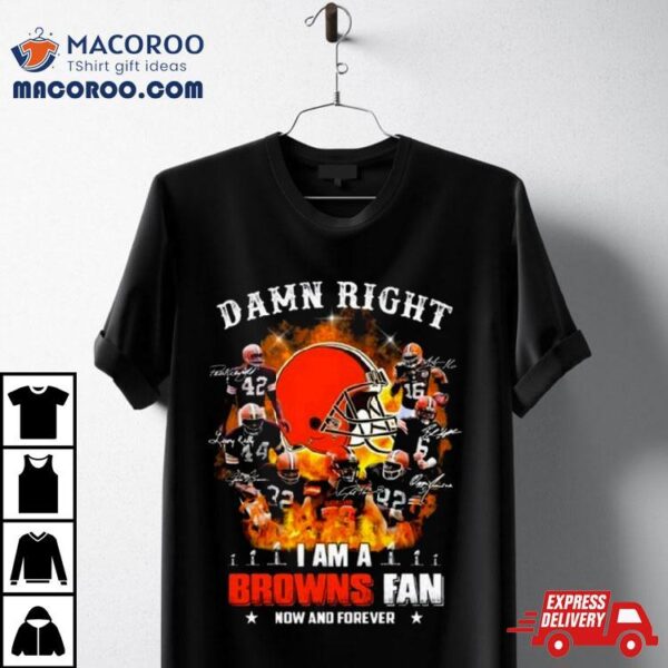 Damn Right Browns Unisex Shirt