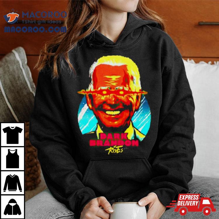 Dark Brandon Rises Shirt Dark Brandon Rises Shirt