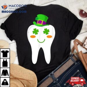 Dentist Dental Student Cute Tooth Hat Saint Patrick’s Day Shirt