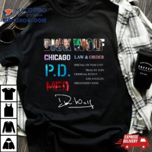 Dick Wolf Chicago Law & Order P.d.med Shirt