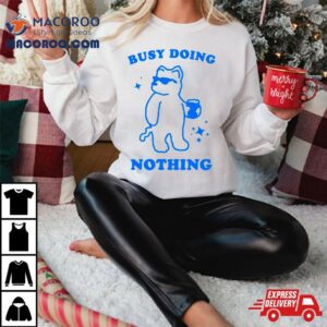 Dog Busy Doing Nothing Tshirt