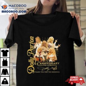 Dolly Parton 68th Anniversary 1956 2024 Thank You For The Memories Signature Shirt