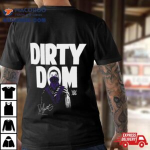 Dominik Mysterio Dirty Dom Signature Tshirt