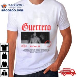 Dominik Mysterio Guerrero El Paso Texas Tshirt