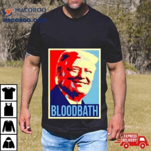 Donald Trump Bloodbath Art Prin Tshirt