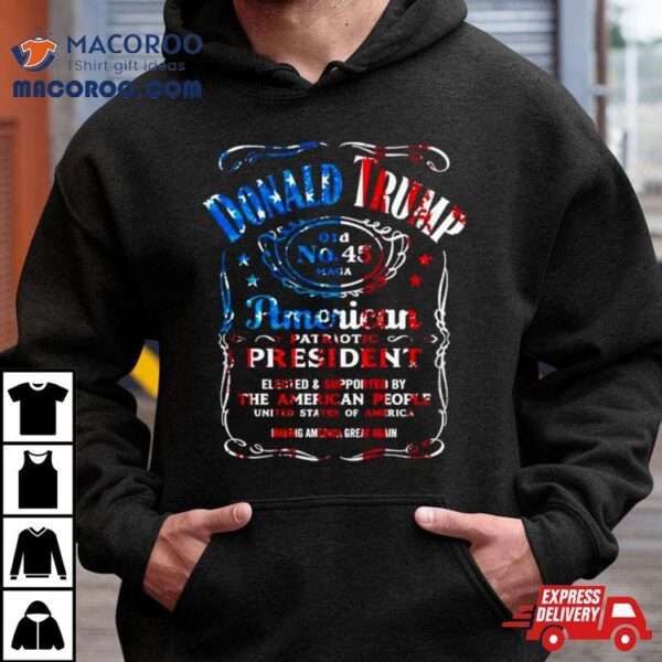 Donald Trump Whiskey American Patriotic Presidenshirt